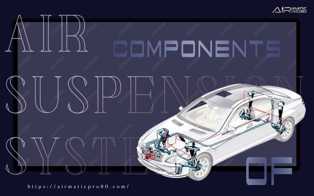 Components of air suspension system