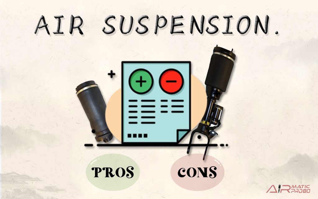 Pros and cons of air suspension