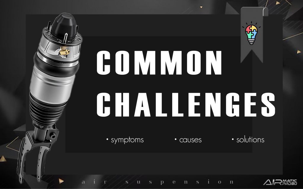 air suspension common challenges